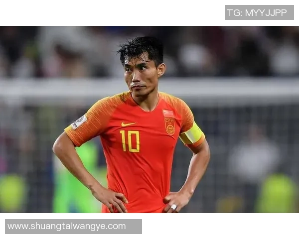 中国足球球星排名揭秘 谁是目前最具影响力的十位球员